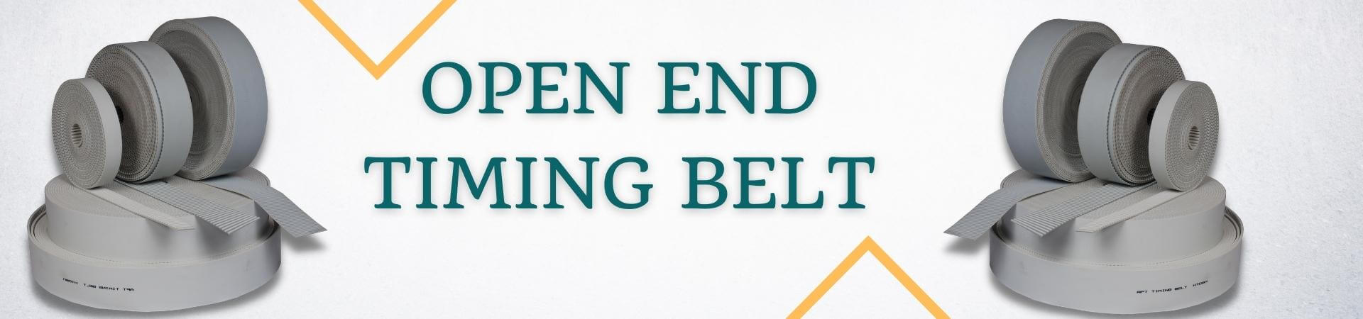 Open End Timing Belt